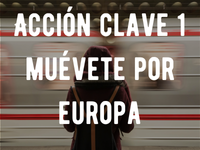 Acción clave 1 -Muévete por Europa