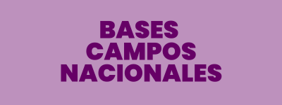 Bases de participaci&oacute;n Campos Nacionales